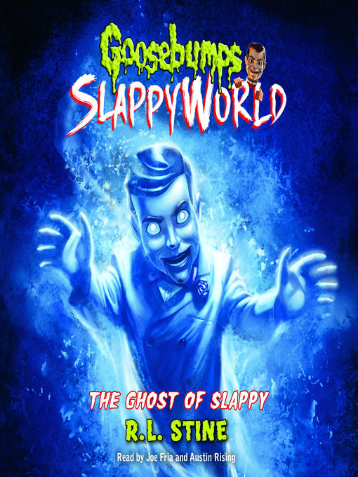 Title details for The Ghost of Slappy by R. L. Stine - Wait list